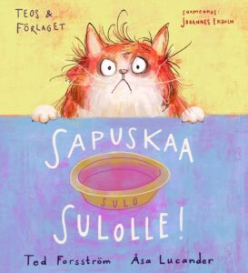 Kirjan kansikuva. Piirroskuvassa oranssi kissa katsoo tyhjää ruokakuppia, jossa on sen nimi Sulo.