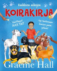 Kirjan kansikuva. Piirroskuvassa on lapsi ja hänen ympärillään useita eriroituisia koiria.