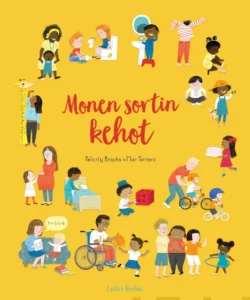 Kirjan kansikuva. Piirroskuvassa on erinäköisiä ja eri-ikäisiä ihmisiä eri elämäntilanteissa ja mielentiloissa.