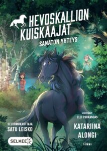 Kirjan kansikuva. Kannessa hevonen, metsä ja kaksi tyttöä.