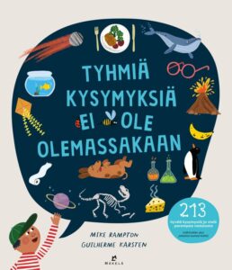 Kirjan kansikuva. Kannessa iso puhekupla, poika ja erilaisia tieteisiin liittyviä asioita.
